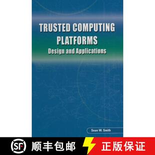 【3-4周达】Trusted Computing Platforms : Design and Applications [9787302131748]