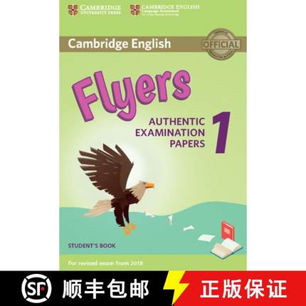 【配套音频/答案需另外购买】Cambridge English Flyers 1 for Revised Exam from 2018 Student's Book: Auth... [9781316635919]