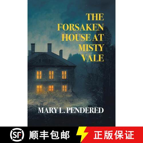 【3-4周达】精装 The Forsaken House at Misty Vale (Nezu Press Classics) [9781917113021]