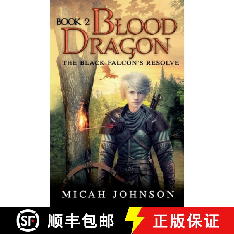 【3-4周达】Blood Dragon (Book 2): The Black Falcon's Resolve [9781957917580]