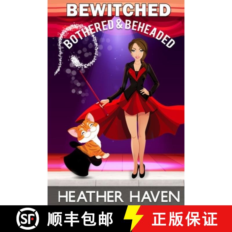 【2-3周达】Bewitched, Bothered, and Beheaded [9798988050216]