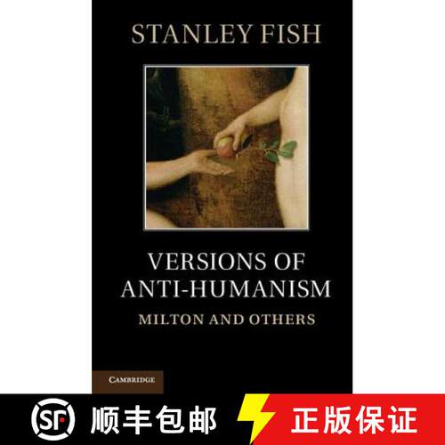 【3-4周达】Versions of Antihumanism: Milton and Others [9780521176248]