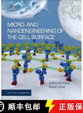 【3-4周达】Micro- and Nanoengineering of the Cell Surface [9781455731466]