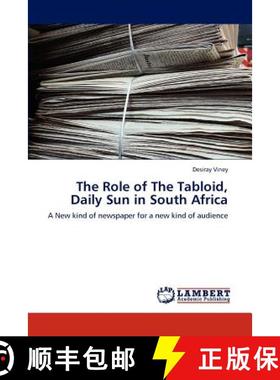 预订 The Role of the Tabloid, Daily Sun in South Africa [9783845478661]