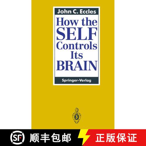 【3-4周达】How the SELF Controls Its BRAIN [9783642492266]