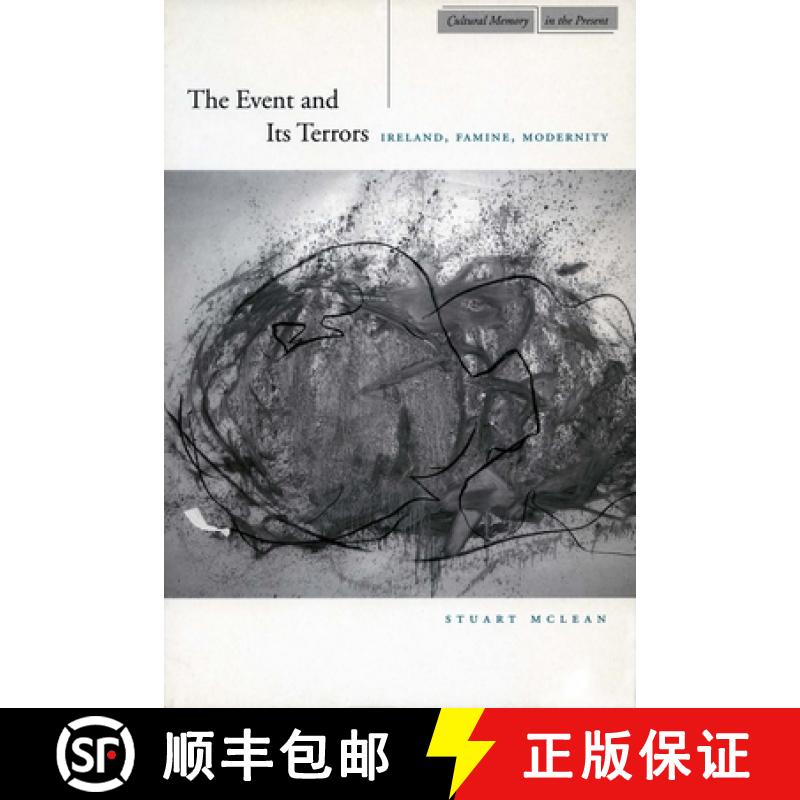 【3-4周达】The Event and Its Terrors: Ireland, Famine, Modernity [9780804744393]