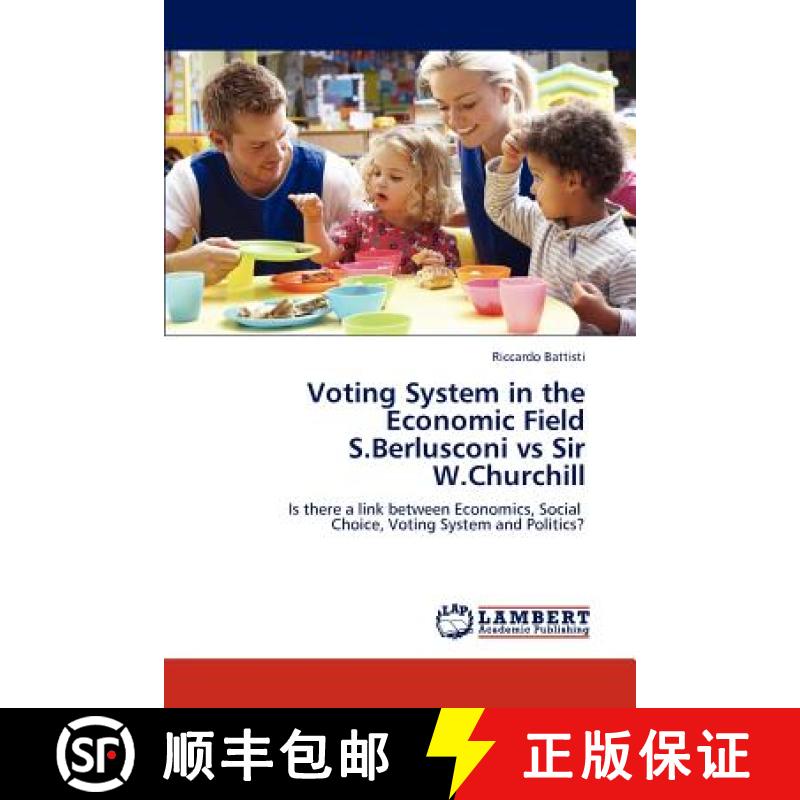预订 Voting System in the Economic Field  S.Berlusconi vs Sir W.Churchill [9783848483884]