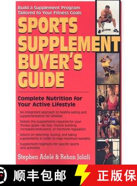 【3-4周达】Sports Supplement Buyer's Guide : Complete Nutrition for Your Active Lifestyle [9781591201663]