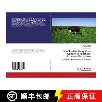 预订 Smallholder Dairy Cow Welfare In Midlands Province, Zimbabwe [9783330021815]