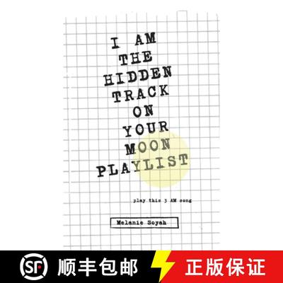 【3-4周达】I Am the Hidden Track on Your Moon Playlist: play this 3AM song [9783347329003]