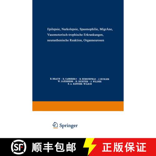 【3-4周达】Epilepsie · Narkolepsie Spasmophilie · Migräne Vasomotorisch-Trophische Erkrankungen Ne... [9783662272855]