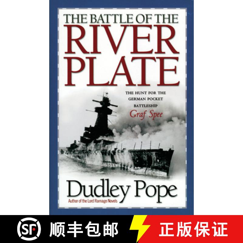 【3-4周达】The Battle of the River Plate: The Hunt for the German Pocket Battleship Graf Spree [9781590130964]