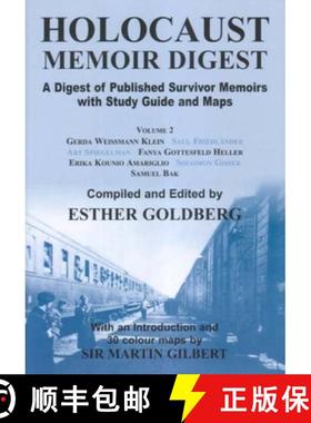 【3-4周达】Holocaust Memoir Digest, Volume 2: A Digest of Published Survivor Memoirs with Study Guide... [9780853036227]