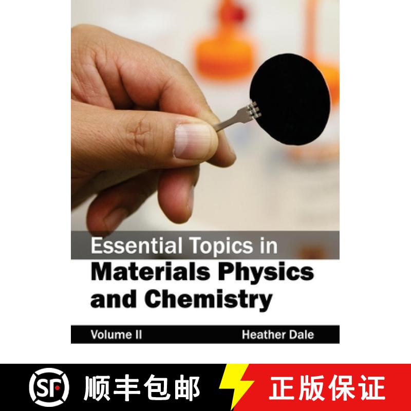 【2-3周达】Essential Topics in Materials Physics and Chemistry: Volume II [9781632381880]