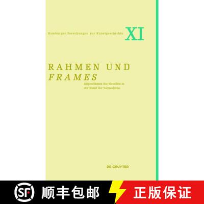 【3-4周达】Rahmen und frames – Dispositionen des Visuellen in der Kunst der Vormoderne [9783110474039]