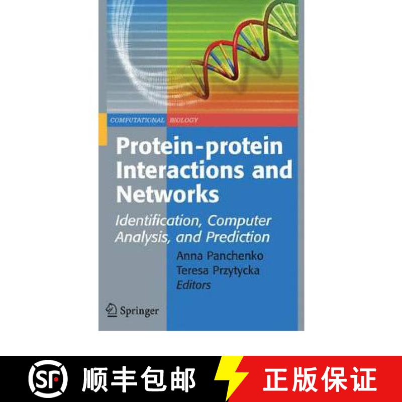 【3-4周达】Protein-protein Interactions and Networks : Identification, Computer Analysis, and Prediction [9781849967310]