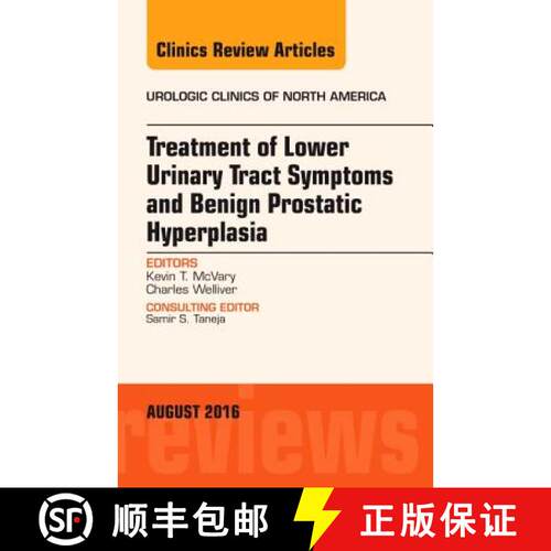 【3-4周达】精装 Treatment of Lower Urinary Tract Symptoms and Benign Prostatic Hyperplasia, an Issue ... [9780323459938]