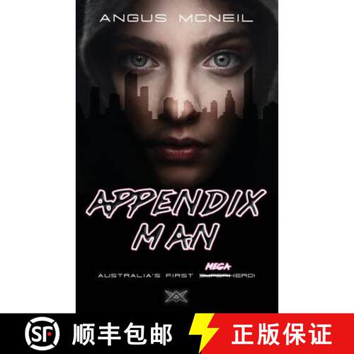 【3-4周达】APPENDIX Man: Australia'S First Megahero [9781925658002]
