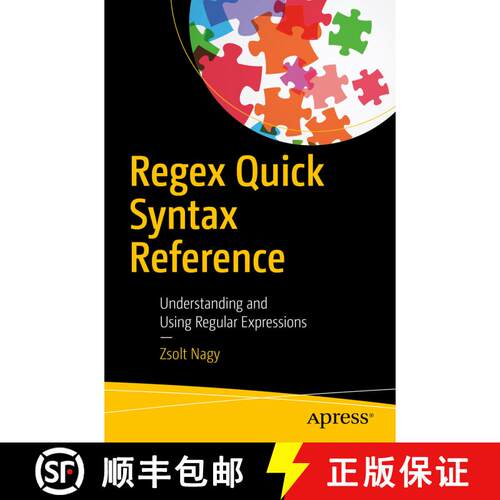 【3-4周达】Regex Quick Syntax Reference : Understanding and Using Regular Expressions (First Edition) [9781484238752]