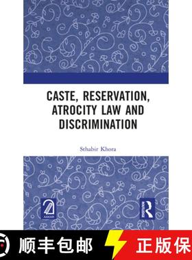 【3-4周达】Caste, Reservation, Atrocity Law and Discrimination [9781032885629]