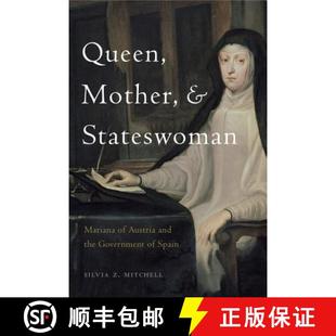 Queen 9780271083391 Spain 4周达 Austria and Mother Government Stateswoman the Mariana