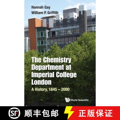 【3-4周达】精装 Chemistry Department At Imperial College London, The: A History, 1845-2000 [9781783269730]