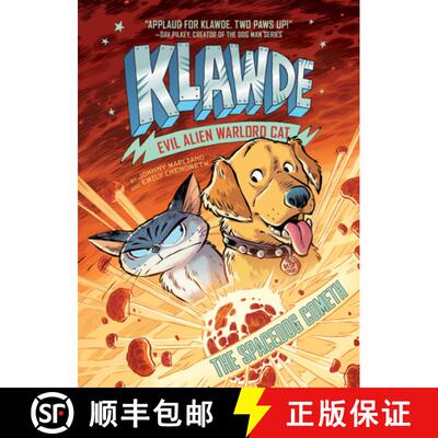【3-4周达】Klawde: Evil Alien Warlord Cat: The Spacedog Cometh #3: Evil Alien Warlord Cat [9781524787240]