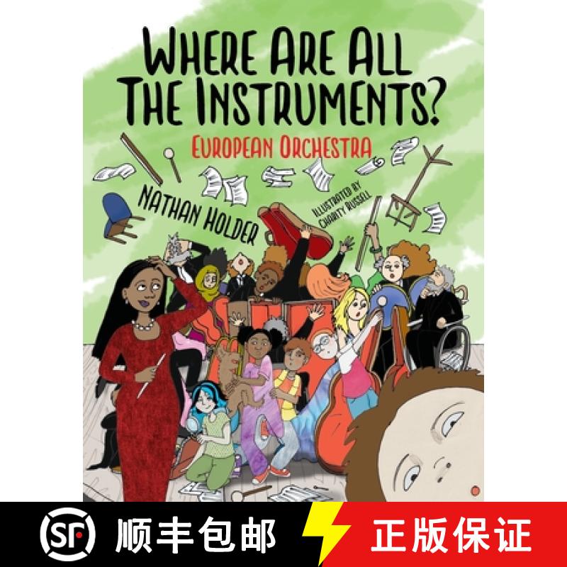 【2-3周达】Where Are All The Instruments? European Orchestra [9781739583927]