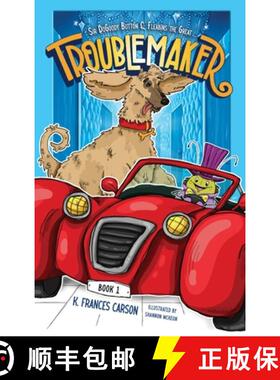 预订 Sir DoGoody Button & Fleabins the Great . . . Troublemaker [9798991458511]