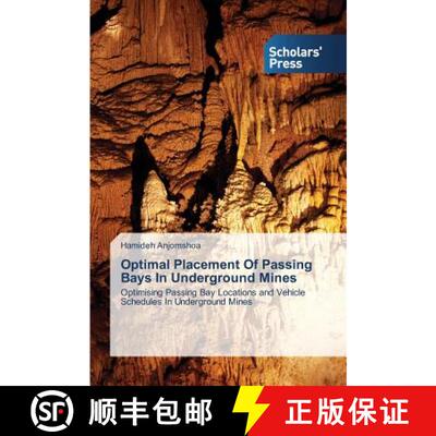 预订 Optimal Placement of Passing Bays in Underground Mines [9783639660098]