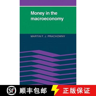 【3-4周达】Money in the Macroeconomy [9780521315944]