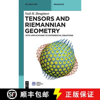 【3-4周达】Tensors and Riemannian Geometry: With Applications to Differential Equations [9783110379495]