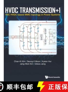 【3-4周达】Hvdc Transmission +1: Vsc Hvdc Based MMC Topology in Power Systems [9789811212291]