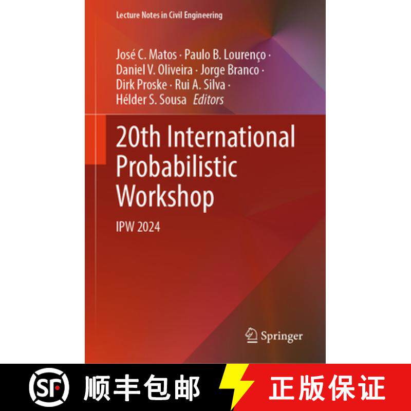【3-4周达】20th International Probabilistic Workshop : IPW 2024 [9783031602702]
