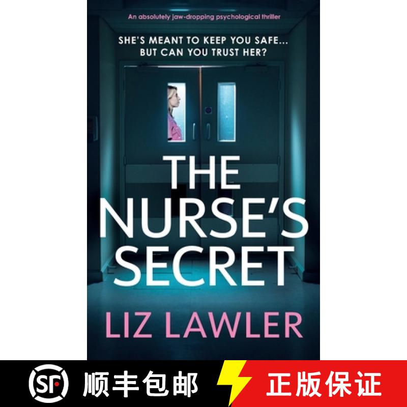 【3-4周达】The Nurse's Secret: An absolutely jaw-dropping psychological thriller [9781803146430]