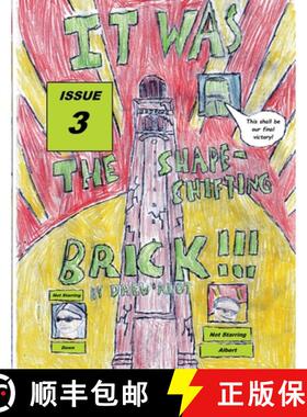 预订 It Was the Shapeshifting Brick!!! [9781739470920]