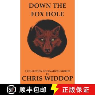 Down 4周达 the Fox 9798987603055 Hole