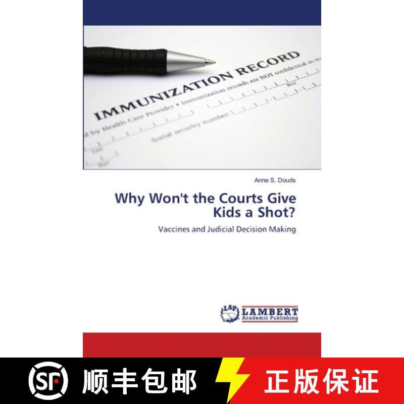预订 Why Won't the Courts Give Kids a Shot? [9783659492037]