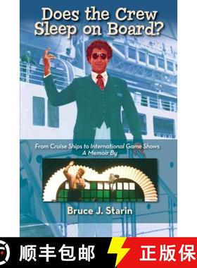 【3-4周达】Does the Crew Sleep Onboard? From Cruise Ships to International Game Shows [9781629337623]