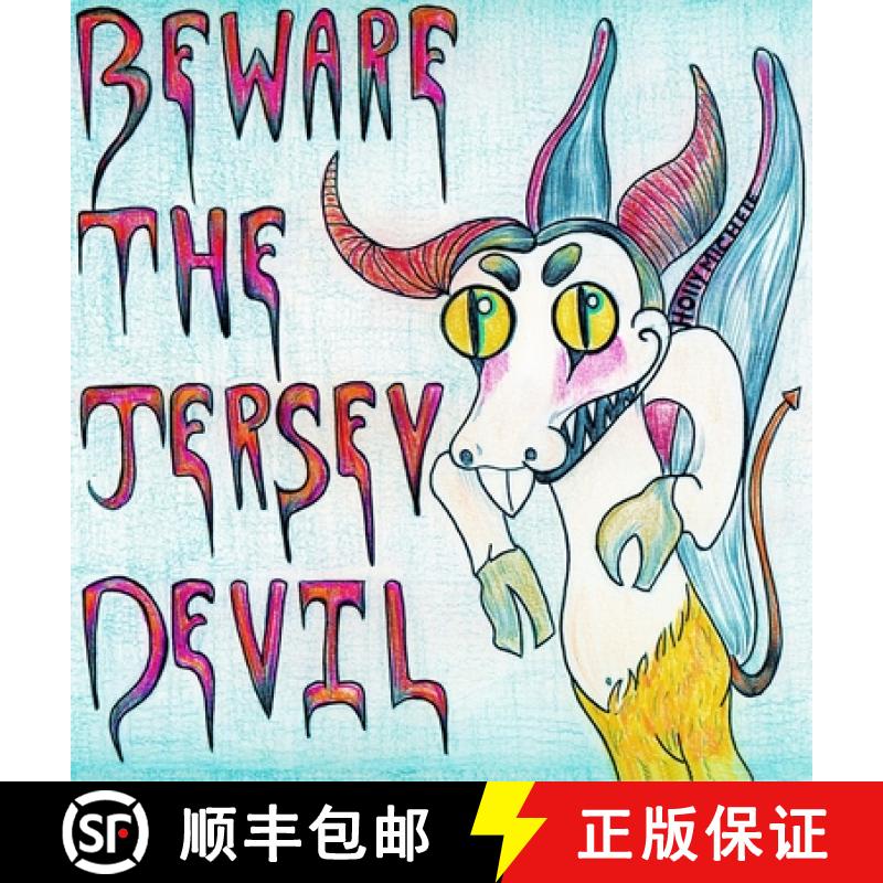 【2-3周达】Beware the Jersey Devil: A Child-friendly, Spooky Story [9781958761274]