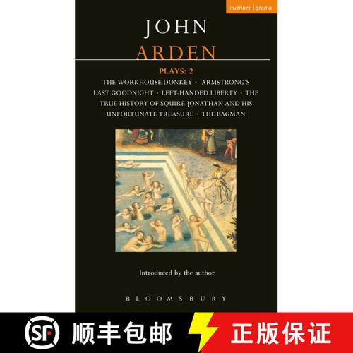 【3-4周达】Arden Plays: 2: The Workhouse Donkey, Armstrong's Last Goodnight, Left-Handed Liberty, The... [9780413688101]