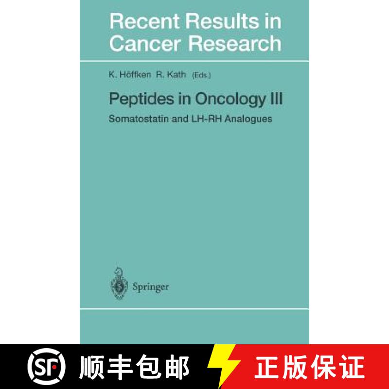 【3-4周达】Peptides in Oncology III : Somatostatin and LH-RH Analogues [9783642640384]