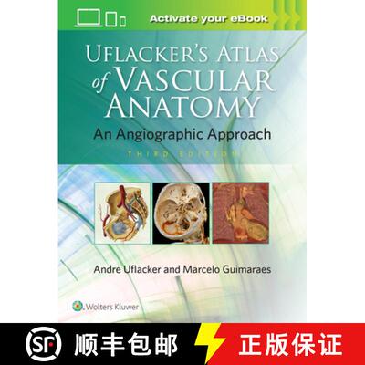 【3-4周达】精装 Uflacker's Atlas of Vascular Anatomy [9781496356017]