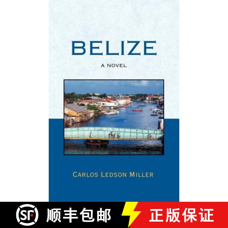【3-4周达】Belize: A Novel [9781419685101]