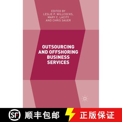 【3-4周达】Outsourcing and Offshoring Business Services [9783319849539]