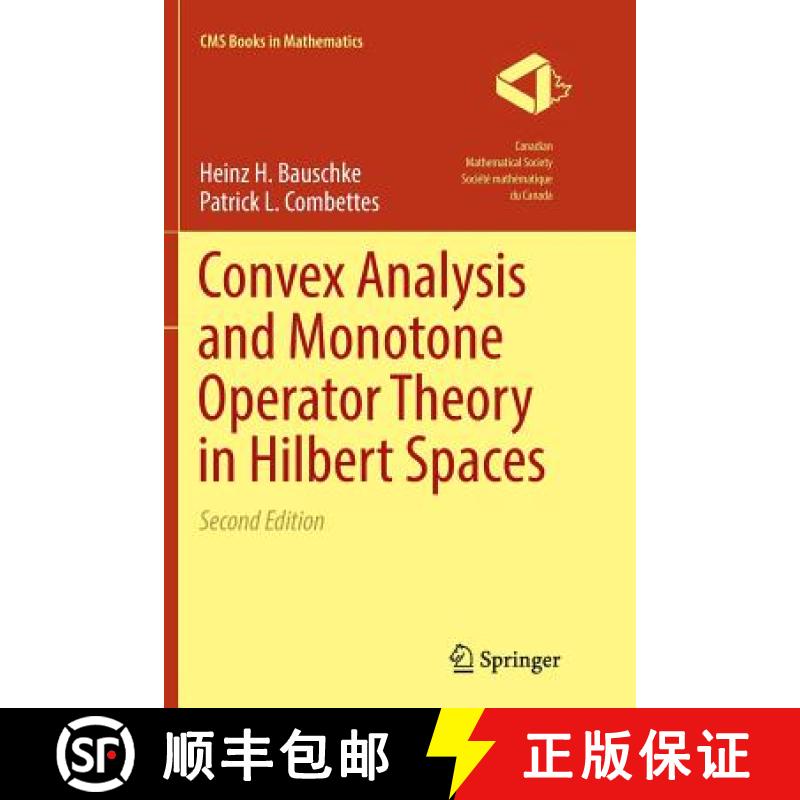【3-4周达】Convex Analysis and Monotone Operator Theory in Hilbert Spaces [9783319839110]
