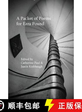 【3-4周达】A Packet of Poems for Ezra Pound [9781942954507]