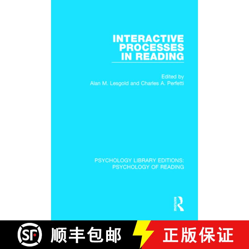 【3-4周达】INTERACTIVE PROCESSES IN READING (P [9781138090705]