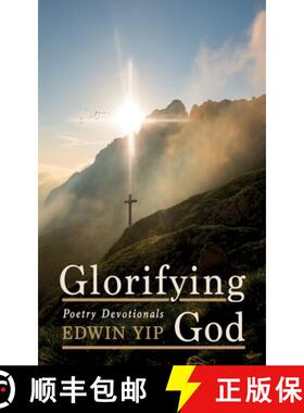 预订 Glorifying God: Poetry Devotionals [9798385231560]