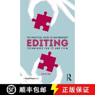 Practical Documentary The and 9781138292192 Guide 4周达 Techniques Editing Film for